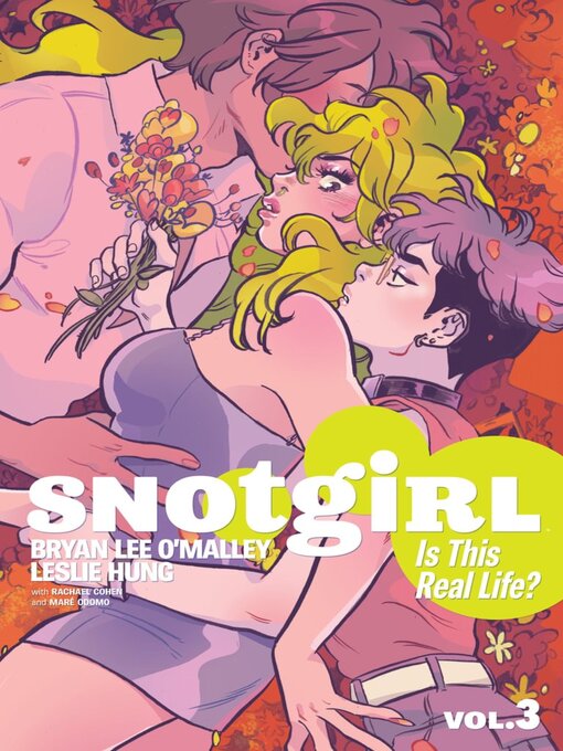 Title details for Snotgirl (2016), Volume 3 by Leslie Hung - Available